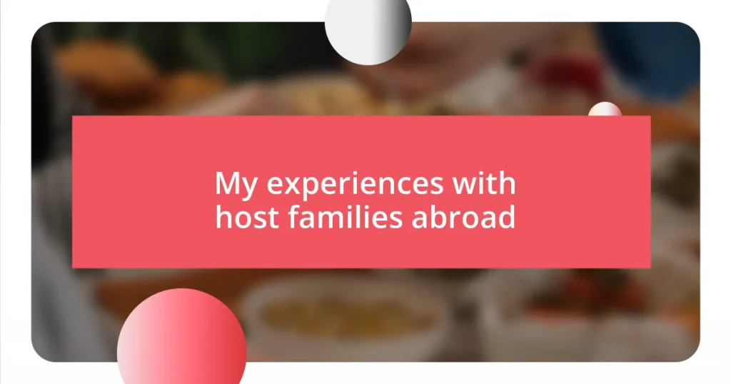 My experiences with host families abroad