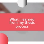 What I learned from my thesis process