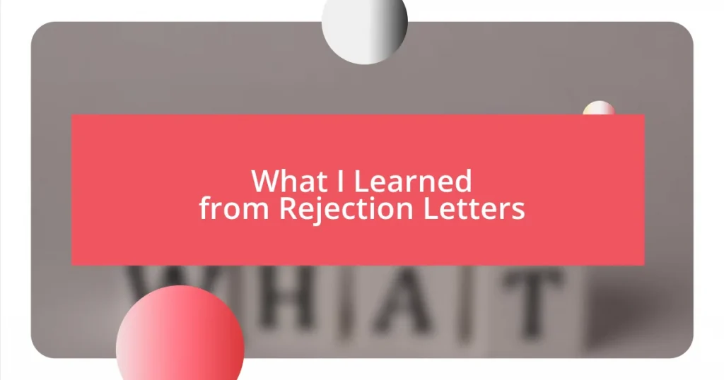 What I Learned from Rejection Letters